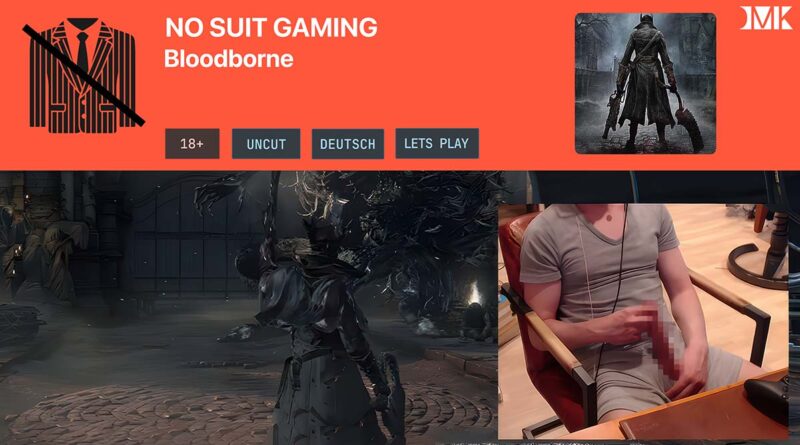 DieMilchgebendeKuh spielt Bloodborne nackt auf Playstation 5 im No Suit Gaming (NSG) Format